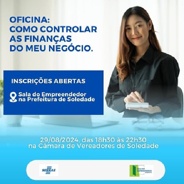 Oficina Como Controlar as Finanças do Meu Negócio, inscreva-se!